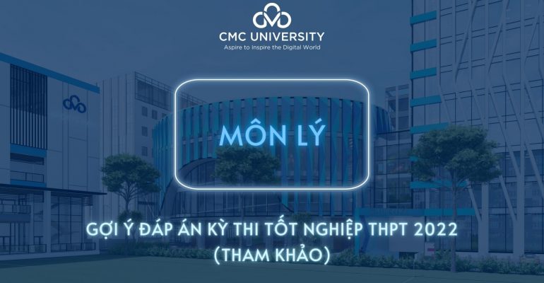 Đề thi Tốt nghiệp THPT 2022 môn Lý và đáp án tham khảo 24 mã đề