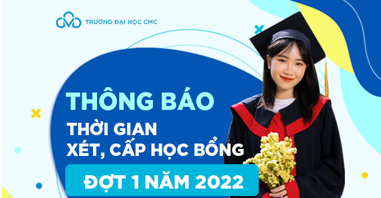 THOI GIAN XET CAP HOC BONG DOT 1 2022