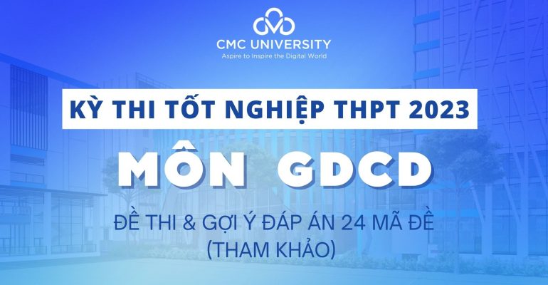 đề và đáp án thi tốt nghiệp thpt 2023 môn GDCD