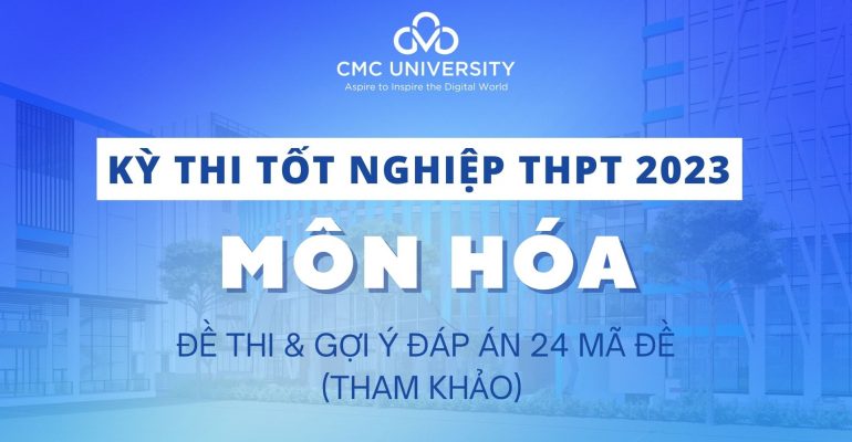 đề và đáp án thi tốt nghiệp thpt 2023 môn Hóa