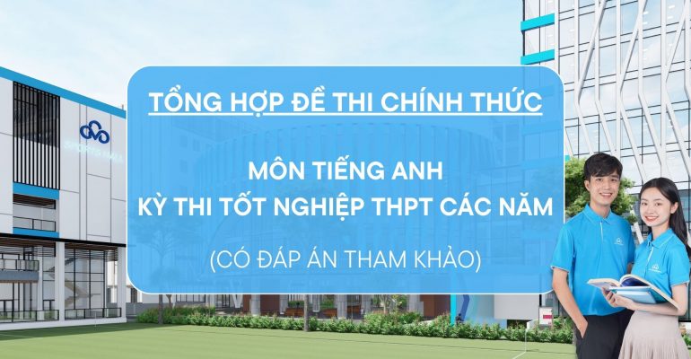 đề thi chính thức và đáp án môn Tiếng Anh