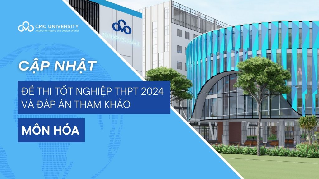 Đề thi Tốt nghiệp THPT 2024 môn Hóa và đáp án tham khảo 24 mã đề